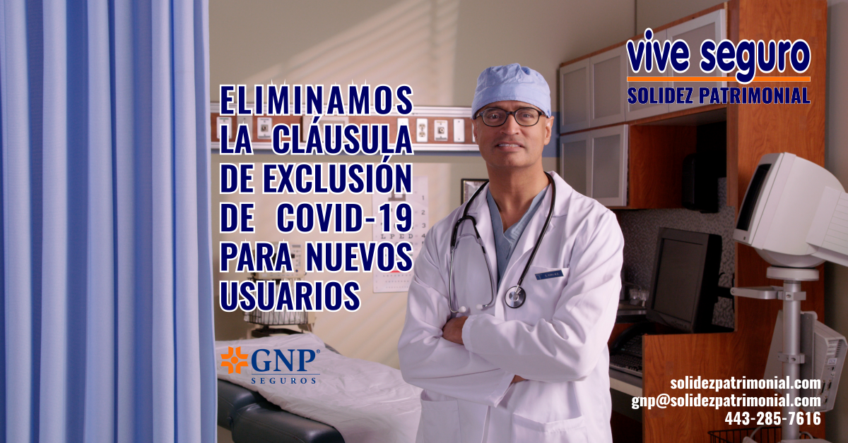 Vive Seguro GNP - Solidez Patrimonial